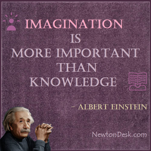 Imagination Is More Important Then Knowledge