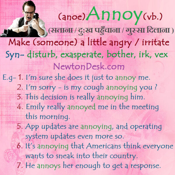 Annoy Meaning – Make A Little Angry / Irritate