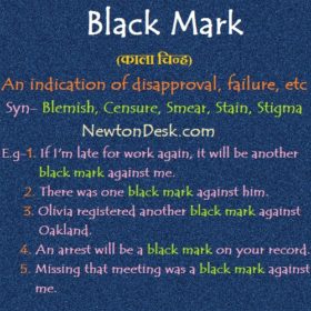 Black Mark – Indication of Disapproval, Failure, Etc