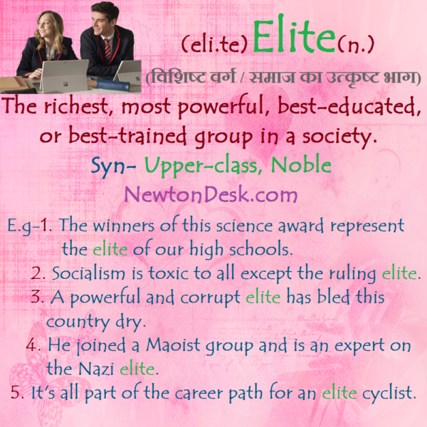 Elite – Best-Trained Group In A Society