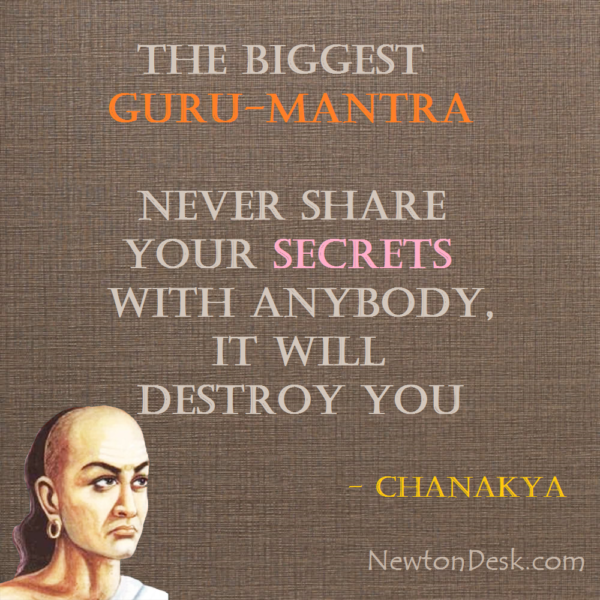 Never Share Your Secrets With Anybody – Chanakya Quotes
