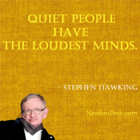 Quiet People Have The Loudest Minds
