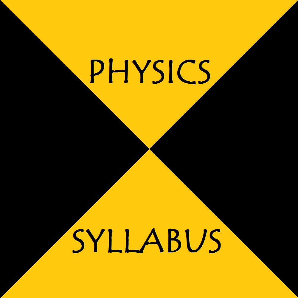 universal-physics-syllabus-for-all-competitive-exams-newtondesk