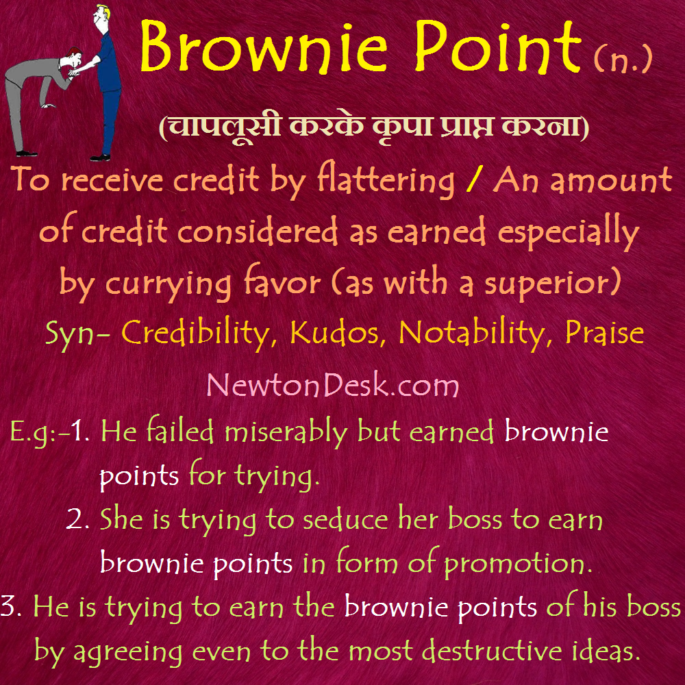 Brownie Point To Receive Credit By Flattering Words FlashCards