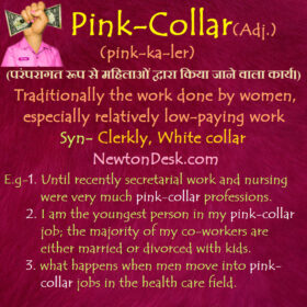 Pink Collar – Traditionally The Work Done By Women