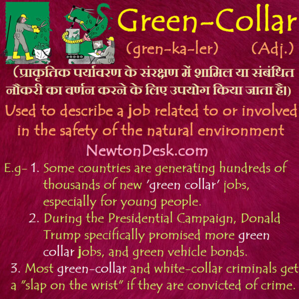 Green Collar – Job Related To Natural Environment