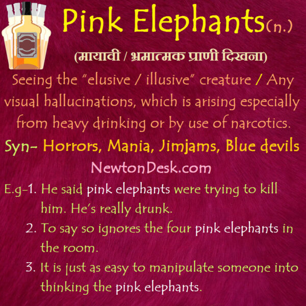 Pink Elephants – Seeing The “Elusive / illusive” Creature