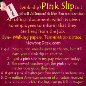 Pink Slip – A Notice of Fired From An Employer
