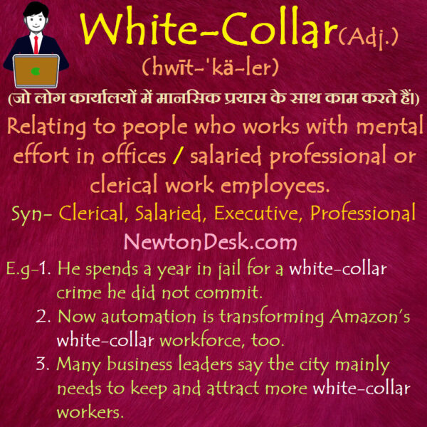 White Collar – People Who Works With Mental Effort In Offices