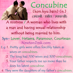 Concubine Meaning – A Woman Who Lives With A Man As A Mistress