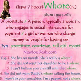 Whore Meaning – Woman Has Sex With A Lot Of People For Money