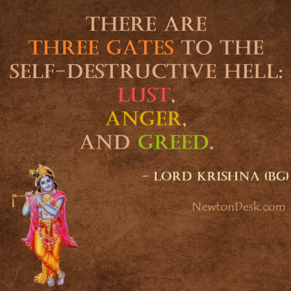 Lust (Kama), Anger (Krodha), and Greed (Lobha)