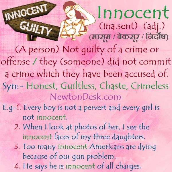 Innocent Meaning – A Person Not Guilty Of A Crime or Offense