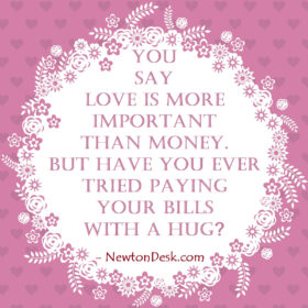 Love Is More Important Than Money
