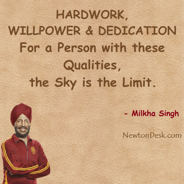 For Hardwork, Willpower & Dedication; Sky Is Limit