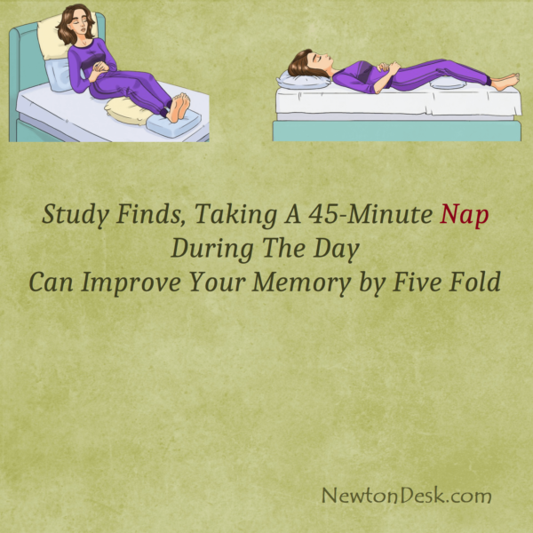 Taking A 45-Minute Nap In Afternoon Improve Your memory By Five Fold