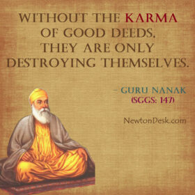Without the Karma of Good Deeds – Guru Nanak Says