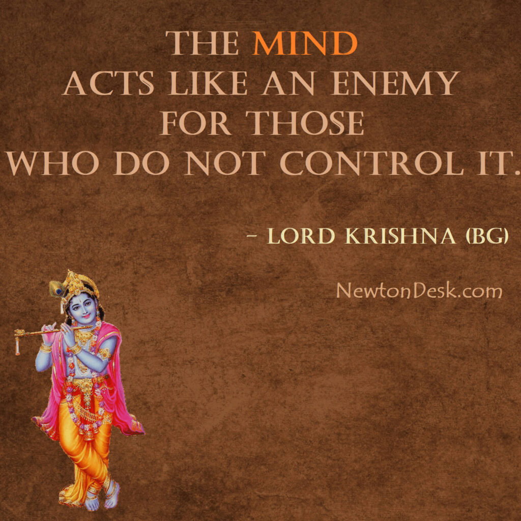 The Mind Acts Like An Enemy Bhagavad Gita Krishna Quotes