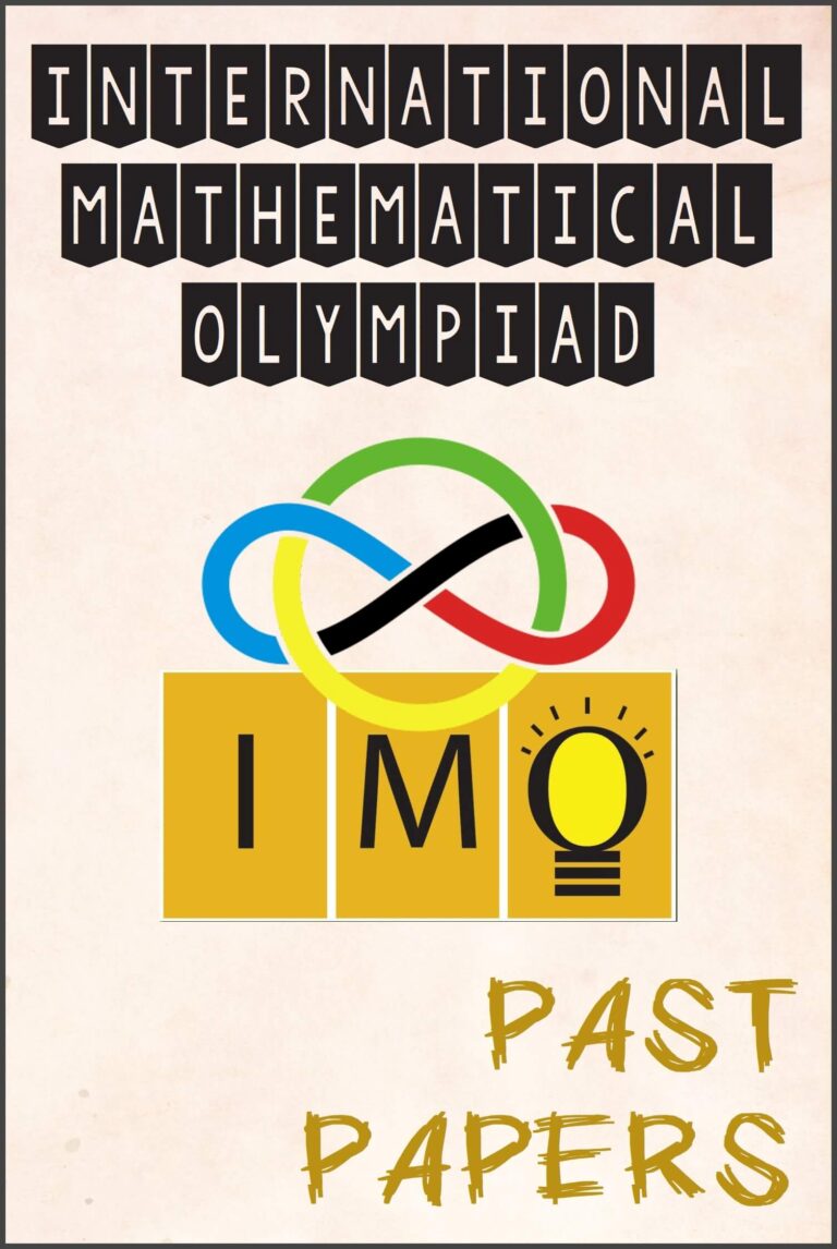 International Mathematical (Math) Olympiad Past Papers Questions Prob International Mathematical (Math) Olympiad Past Papers Questions Prob