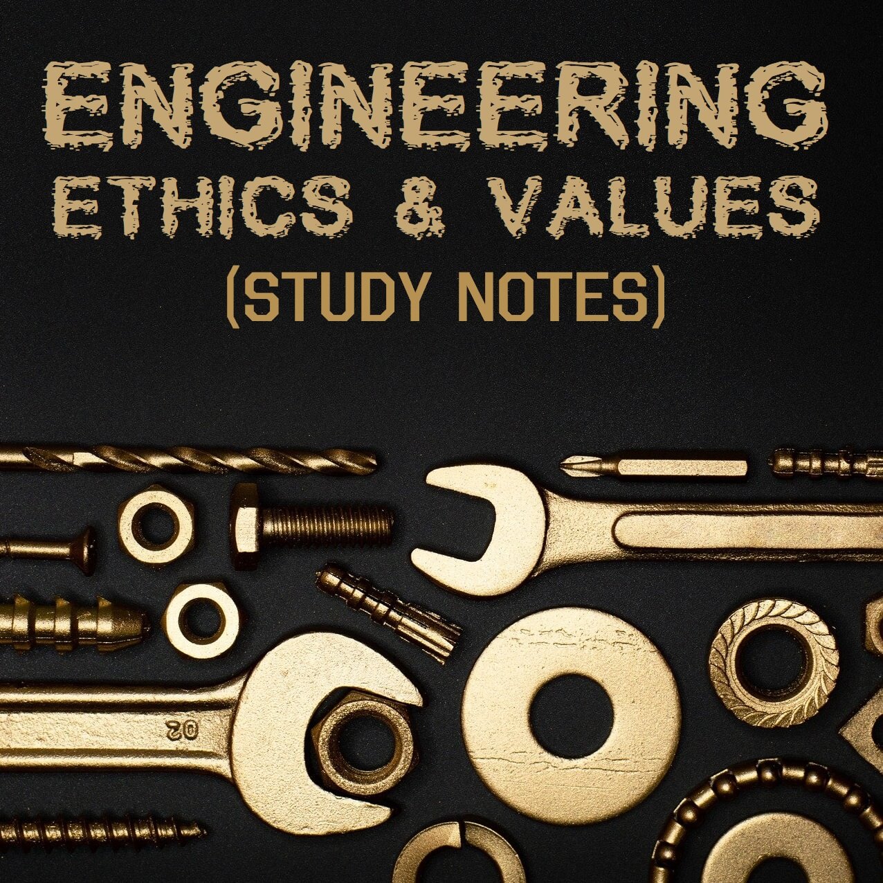 engineering ethics and values handwritten study notes